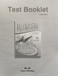 Upstream (3rd edition) B2 Intermediate Test Booklet